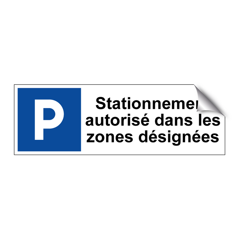 Stationnement autorisé dans les zones désignées