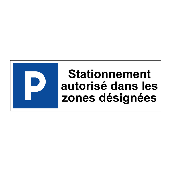 Stationnement autorisé dans les zones désignées