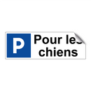 Pour les chiens