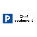 Chef seulement