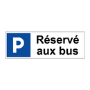 Réservé aux bus