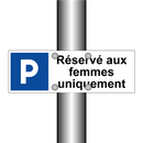 Réservé aux femmes uniquement