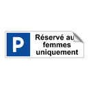 Réservé aux femmes uniquement