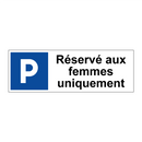 Réservé aux femmes uniquement