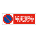 Stationnement interdit devant le conteneur