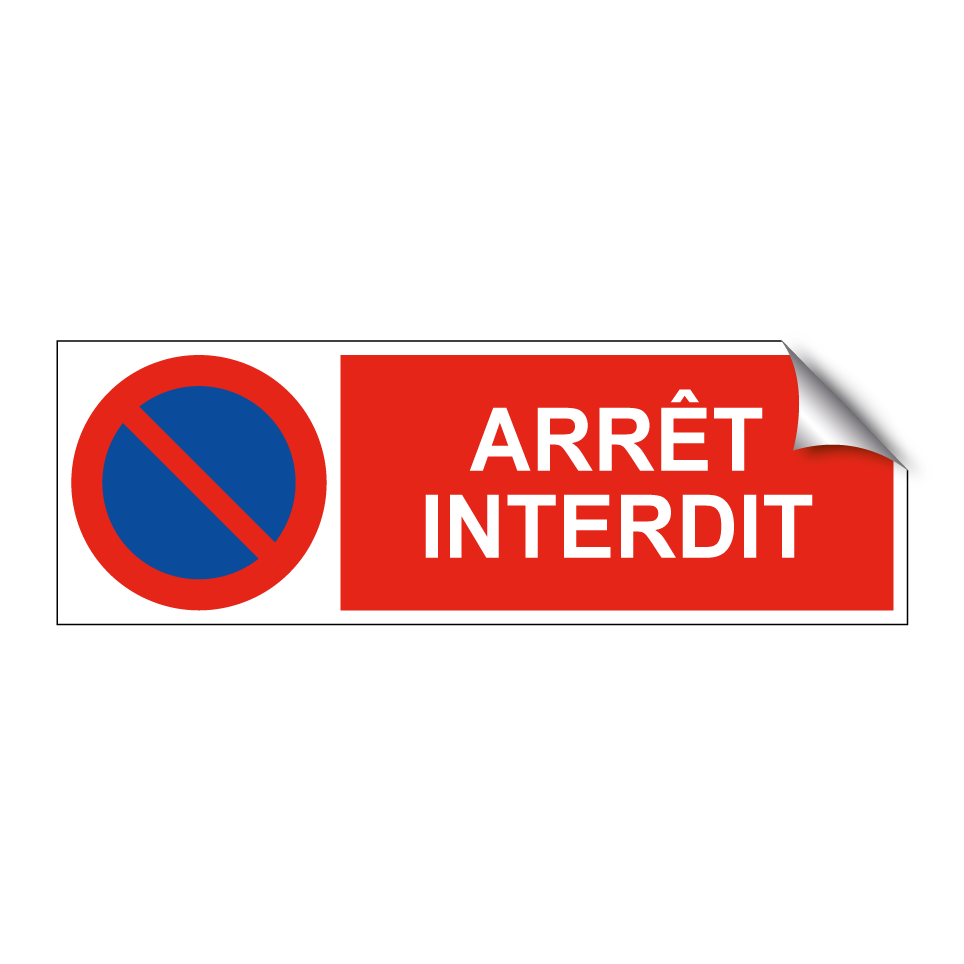 Arrêt interdit