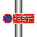 Stationnement interdit devant la porte