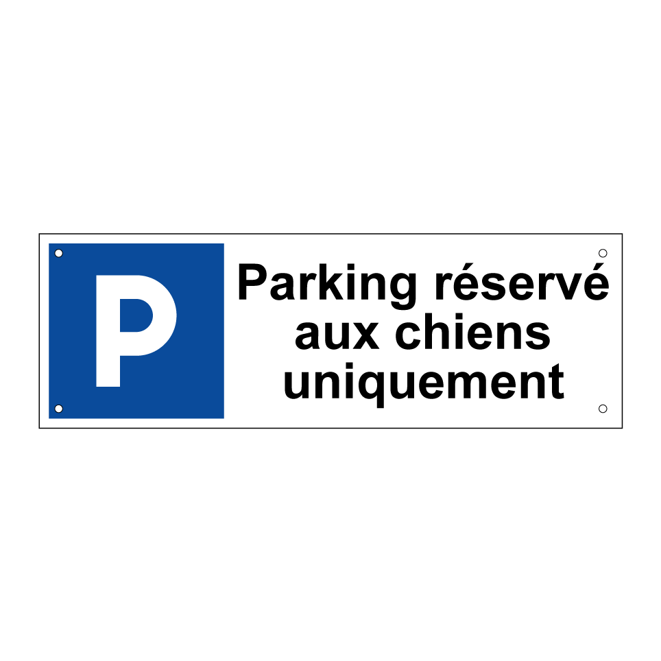 Parking réservé aux chiens uniquement
