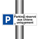 Parking réservé aux chiens uniquement