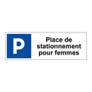 Place de stationnement pour femmes