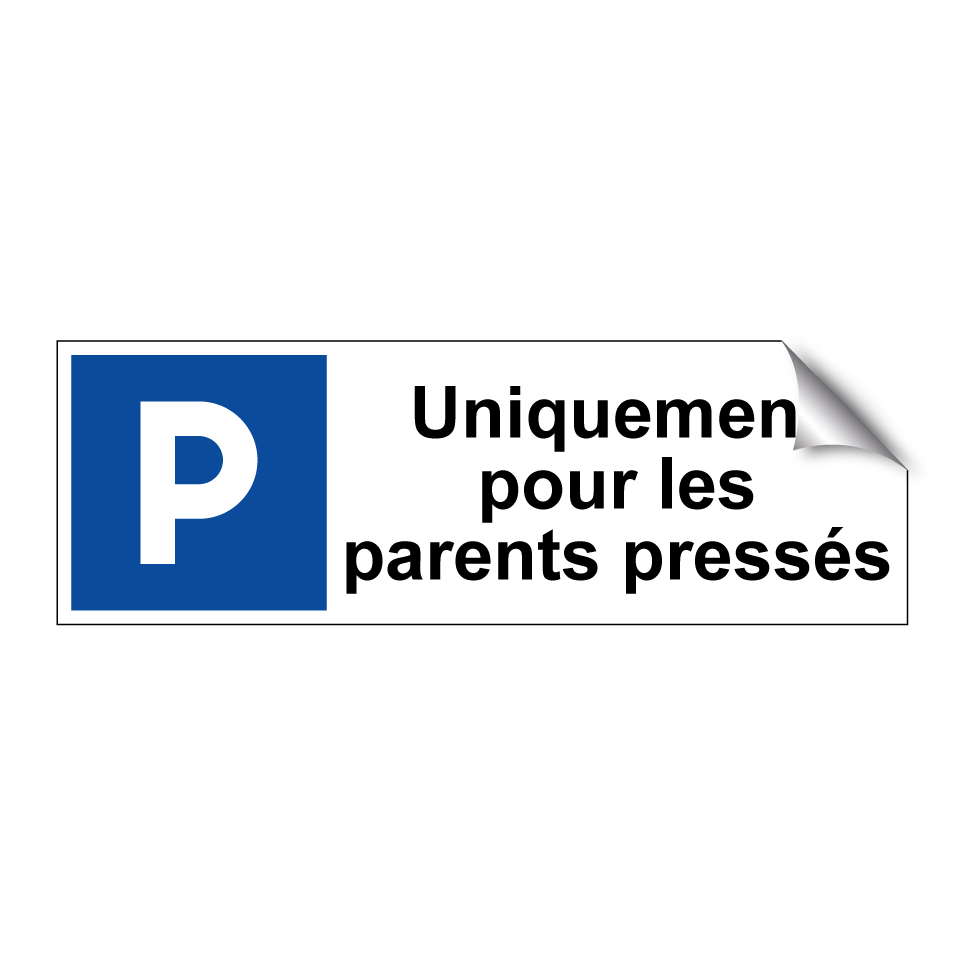 Uniquement pour les parents pressés