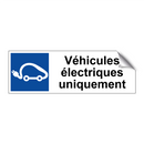 Véhicules électriques uniquement