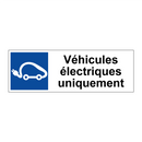 Véhicules électriques uniquement
