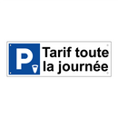 Tarif toute la journée