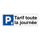 Tarif toute la journée