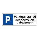 Parking réservé aux Corvettes uniquement