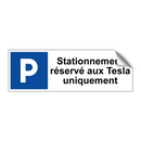 Stationnement réservé aux Tesla uniquement