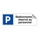 Stationnement réservé au personnel