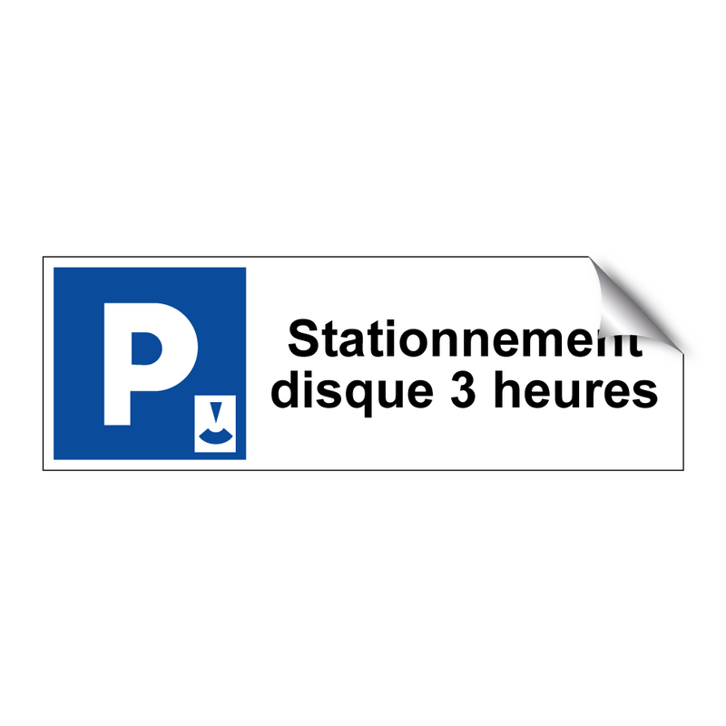 Stationnement disque 3 heures
