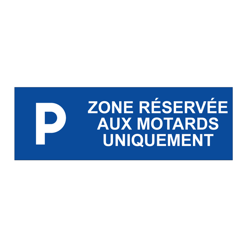 Zone réservée aux motards uniquement