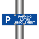 Parking Lotus uniquement