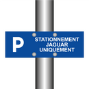 Stationnement Jaguar uniquement