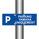 Parking Yamaha uniquement