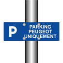Parking Peugeot uniquement
