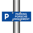 Parking Porsche uniquement