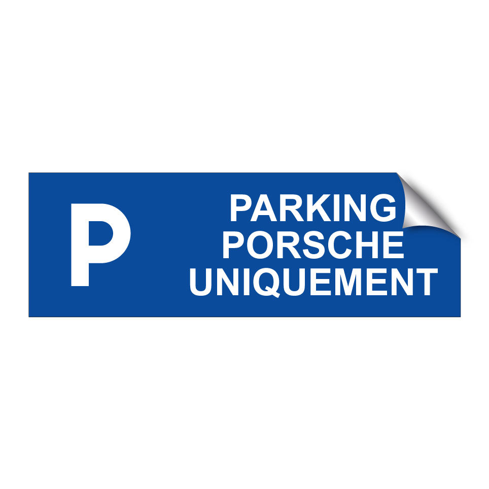 Parking Porsche uniquement