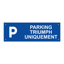 Parking Triumph uniquement