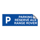 Parking réservé aux Range Rover