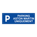 Parking Aston Martin uniquement
