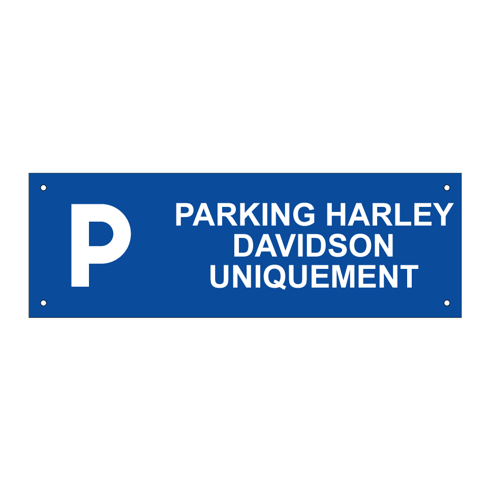 Parking Harley Davidson uniquement
