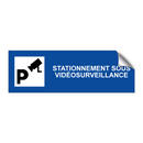 Stationnement sous vidéosurveillance
