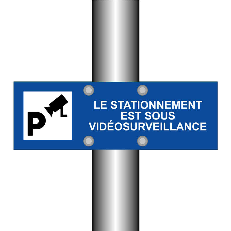 Le stationnement est sous vidéosurveillance