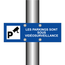Les parkings sont sous vidéosurveillance