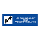 Les parkings sont sous vidéosurveillance