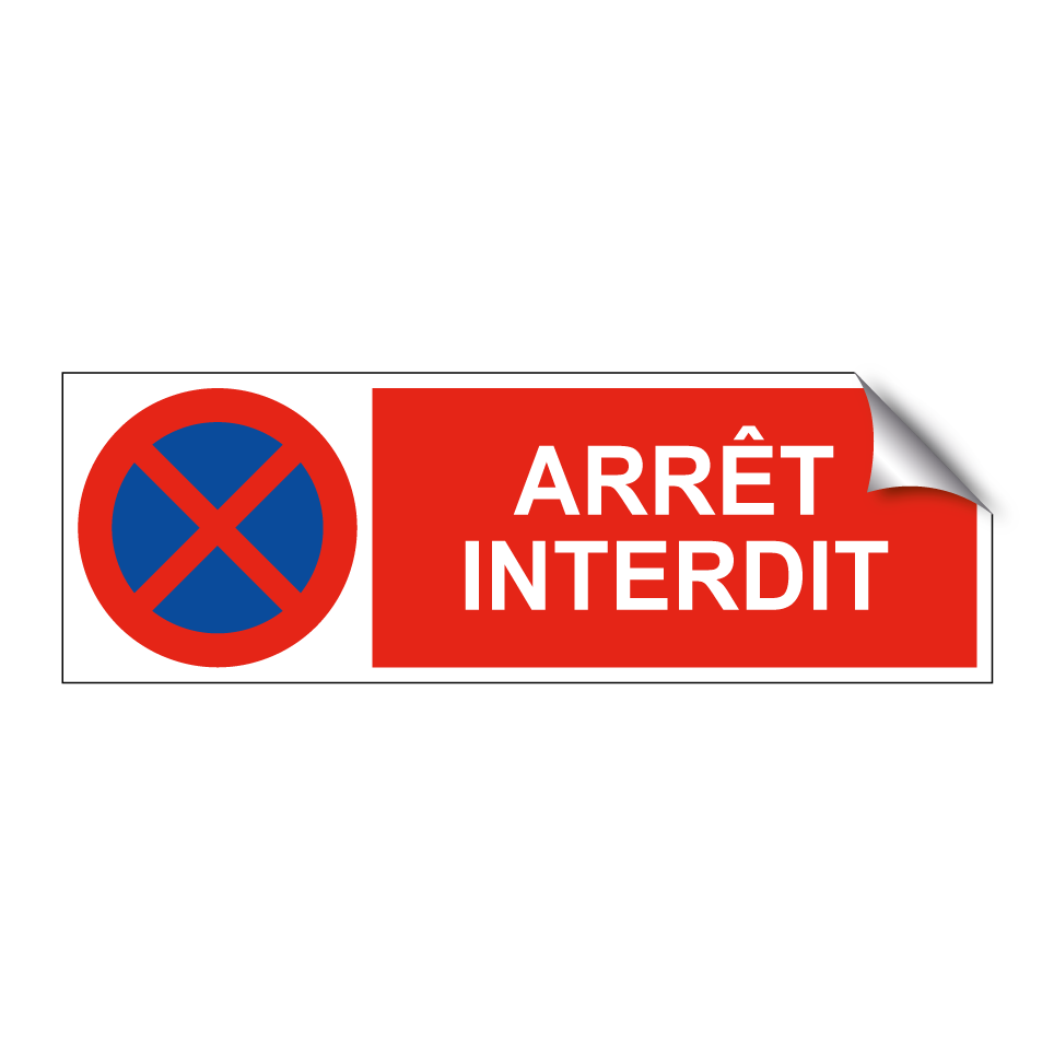 Arrêt interdit
