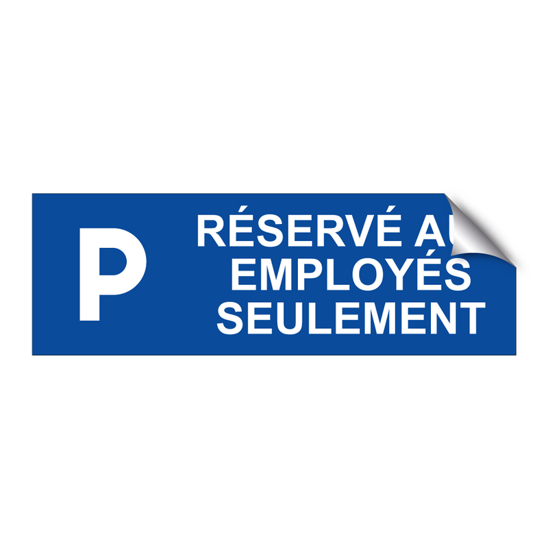 Réservé aux employés seulement