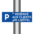 Réservé aux clients de l'hôtel