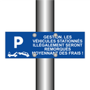 Gestion. Les véhicules stationnés illégalement seront remorqués moyennant des frais !