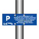 Le stationnement est réservé aux clients pendant leurs achats. Les véhicules stationnés illégalement seront remorqués moyennant des frais !