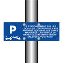 Le stationnement sur les locaux de l'entreprise n'est autorisé que dans les zones marquées. Les véhicules garés illégalement seront enlevés à vos frais !