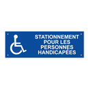 Stationnement pour les personnes handicapées