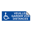 Veuillez garder vos distances