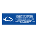 Place de stationnement réservée aux véhicules électriques pendant le processus de charge ! Les véhicules stationnés illégalement seront enlevés à vos frais !