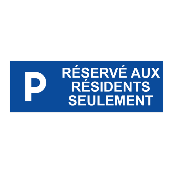 Réservé aux résidents seulement