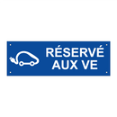 Réservé aux VE