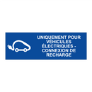 Uniquement pour véhicules électriques - connexion de recharge